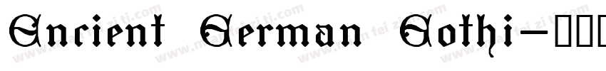 Encient German Gothi字体转换